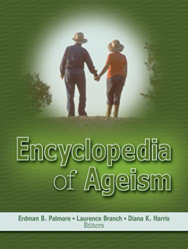 Stock image for Encyclopedia of Ageism (Religion and Mental Health) for sale by HPB-Red