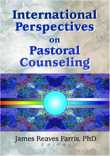 Stock image for International Perspectives on Pastoral Counseling for sale by Foggy Mountain Books