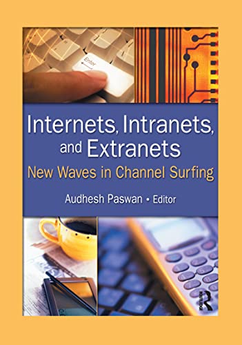 Stock image for Internets, Intranets, and Extranets for sale by Blackwell's