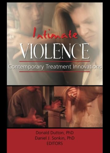 9780789020192: Intimate Violence: Contemporary Treatment Innovations