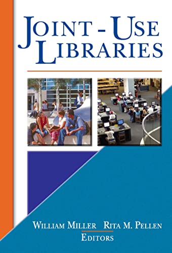 Joint-Use Libraries (9780789020703) by Pellen, Rita; Miller, William