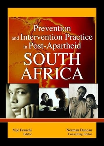 Stock image for Prevention and Intervention Practice in Post-Apartheid South Africa for sale by Ergodebooks