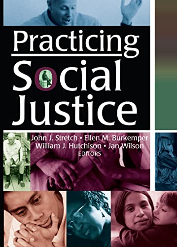Beispielbild fr Practicing Social Justice zum Verkauf von Better World Books