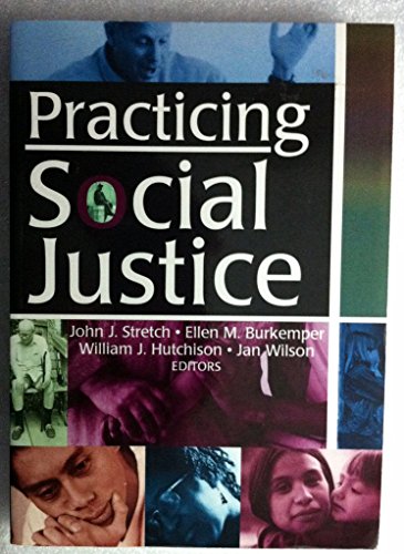 Beispielbild fr Practicing Social Justice zum Verkauf von Revaluation Books