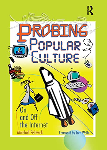 9780789021335: Probing Popular Culture: On and Off the Internet