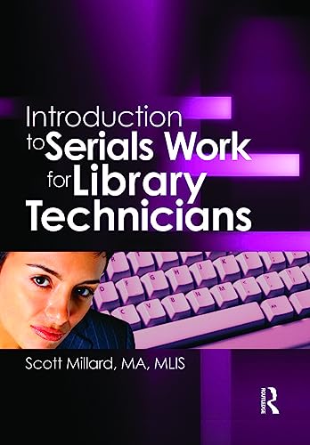 Imagen de archivo de Introduction to Serials Work for Library Technicians a la venta por Chiron Media