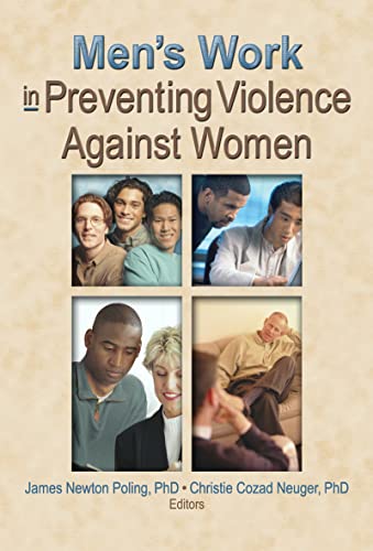 Stock image for Men's Work in Preventing Violence Against Women for sale by HPB-Movies