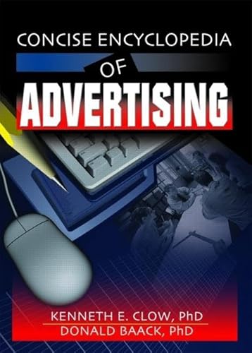 Stock image for Concise Encyclopedia of Advertising for sale by Better World Books: West