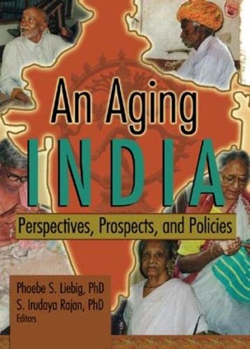 Beispielbild fr An Aging India: Perspectives, Prospects, and Policies zum Verkauf von Chiron Media