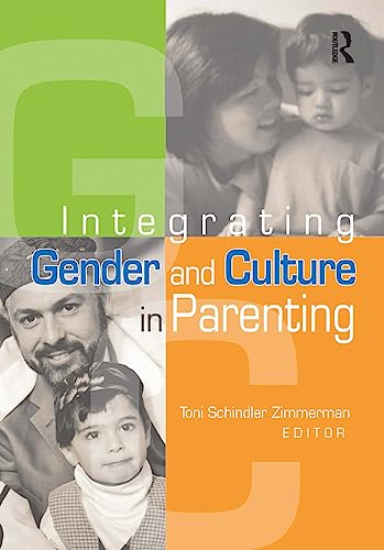 Stock image for Integrating Gender and Culture in Parenting 14 Journal of Feminist Family Therapy for sale by PBShop.store US