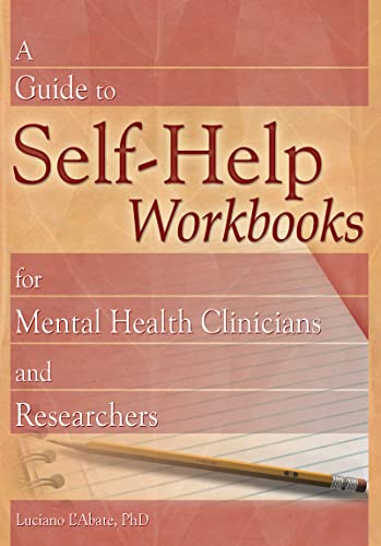 Imagen de archivo de A Guide to Self-Help Workbooks for Mental Health Clinicians and Researchers a la venta por Revaluation Books