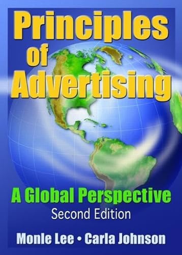 9780789022998: Principles of Advertising: A Global Perspective, Second Edition
