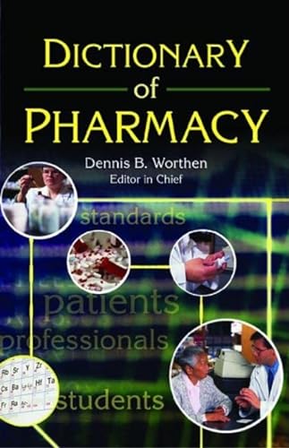 Beispielbild fr Dictionary of Pharmacy (Pharmaceutical Heritage) zum Verkauf von medimops