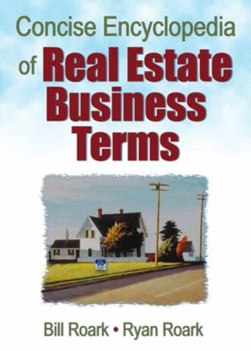 9780789023414: Concise Encyclopedia of Real Estate Business Terms
