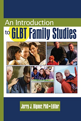 9780789024961: An Introduction to Glbt Family Studies