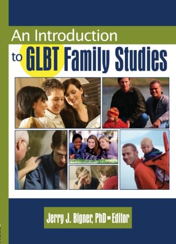 9780789024978: An Introduction to GLBT Family Studies