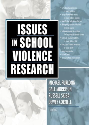 9780789025807: Issues in School Violence Research: 3 (Monograph Published Simultaneously as the Journal of School)