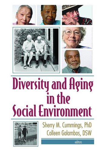 9780789026750: Diversity and Aging in the Social Environment