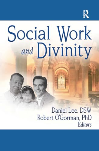 9780789027566: Social Work and Divinity