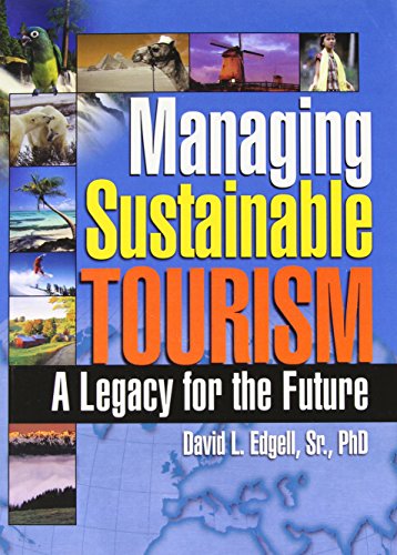 Beispielbild fr Managing Sustainable Tourism : A Legacy for the Future zum Verkauf von Better World Books