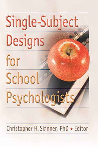 Stock image for Single-Subject Designs for School Psychologists for sale by ThriftBooks-Atlanta