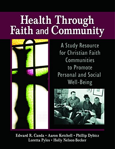 9780789028976: Health Through Faith and Community: A Study Resource for Christian Faith Communities to Promote Personal and Social Well-Being