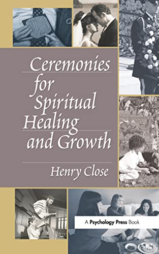 Beispielbild fr Ceremonies for Spiritual Healing and Growth zum Verkauf von Better World Books