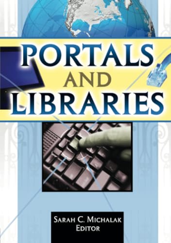 9780789029324: Portals and Libraries