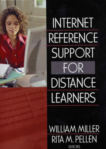 Stock image for Internet Reference Support for Distance Learners (Monographic Separates from Internet Reference Services Quarterly) for sale by Chiron Media
