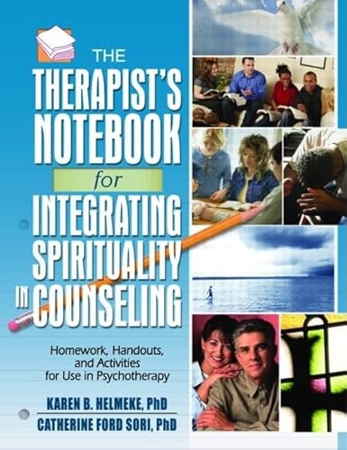 Stock image for The Therapist's Notebook for Integrating Spirituality in Counseling for sale by Blackwell's