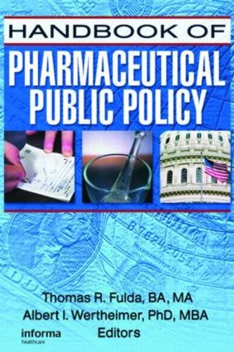 Beispielbild fr Handbook of Pharmaceutical Public Policy (Pharmaceutical Health Policy) zum Verkauf von HPB-Red