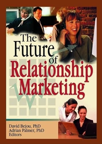 Imagen de archivo de The Future of Relationship Marketing a la venta por Tiber Books