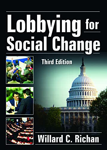Imagen de archivo de Lobbying for Social Change. Third Edition a la venta por Research Ink