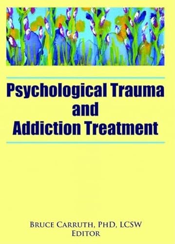 Beispielbild fr Psychological Trauma and Addiction Treatment, Vol. 8, No. 2 zum Verkauf von Wonder Book