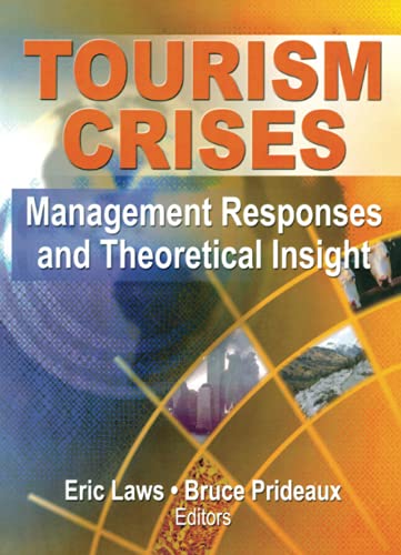 Imagen de archivo de Tourism Crises: Management Responses And Theoretical Insight a la venta por Revaluation Books