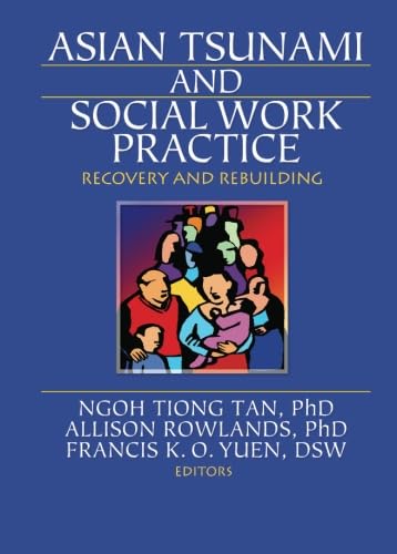 Imagen de archivo de Asian Tsunami and Social Work Practice a la venta por Blackwell's