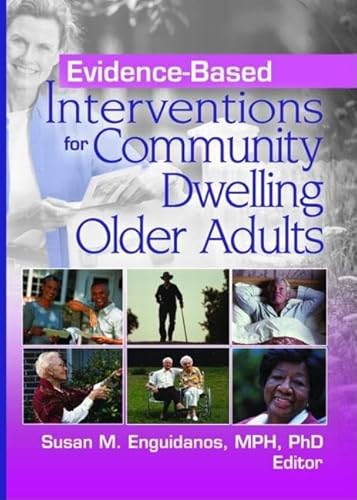 9780789032836: Evidence-Based Interventions for Community Dwelling Older Adults