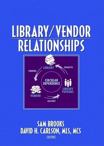 Beispielbild fr Library/vendor Relationships zum Verkauf von Blackwell's