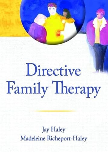 9780789033550: Directive Family Therapy (Haworth Series in Brief & Solution-Focused Therapies)