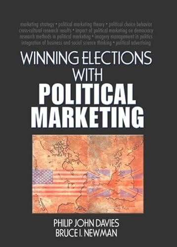 Stock image for Winning Elections With Political Marketing for sale by Blackwell's