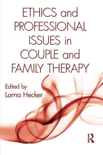 Stock image for Ethics and Professional Issues in Couple and Family Therapy for sale by Ergodebooks