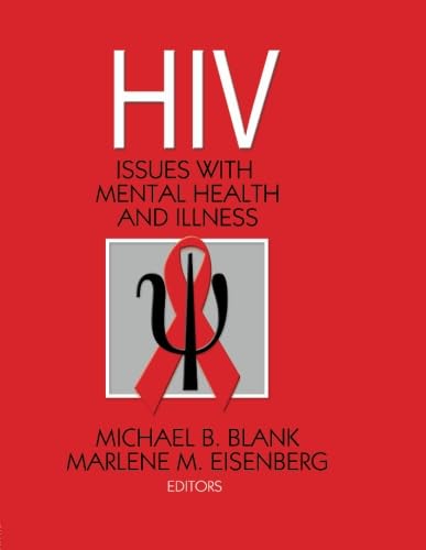 Beispielbild fr HIV : Issues with Mental Health and Illness zum Verkauf von Better World Books