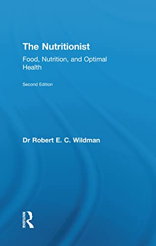 9780789034236: The Nutritionist: Food, Nutrition, and Optimal Health, 2nd Edition