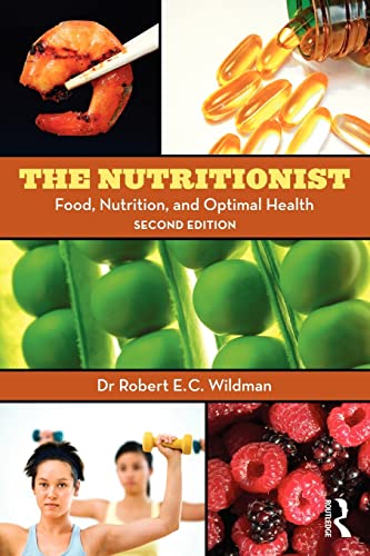 Imagen de archivo de The Nutritionist : Food, Nutrition, and Optimal Health, 2nd Edition a la venta por Blackwell's