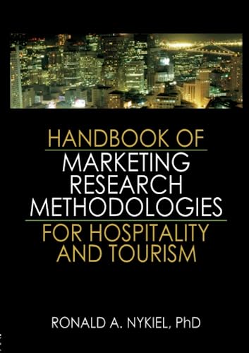 Imagen de archivo de Handbook of Marketing Research Methodologies for Hospitality and Tourism a la venta por HPB-Red