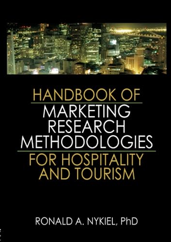 9780789034267: Handbook of Marketing Research Methodologies for Hospitality and Tourism