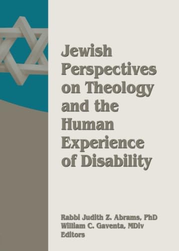 9780789034458: Jewish Perspectives on Theology and the Human Experience of Disability