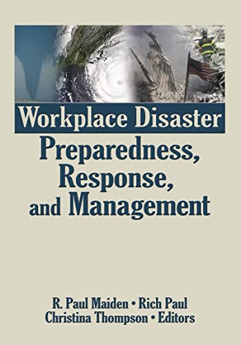 Stock image for Workplace Disaster Preparedness, Response, and Management for sale by Revaluation Books
