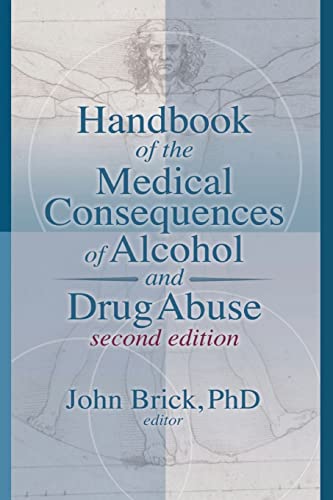 Beispielbild fr Handbook of the Medical Consequences of Alcohol and Drug Abuse zum Verkauf von Blackwell's