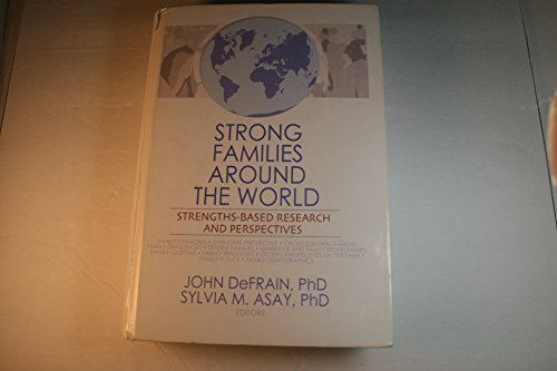 Stock image for Strong Families Around the World: Strengths-Based Research and Perspectives for sale by ThriftBooks-Dallas